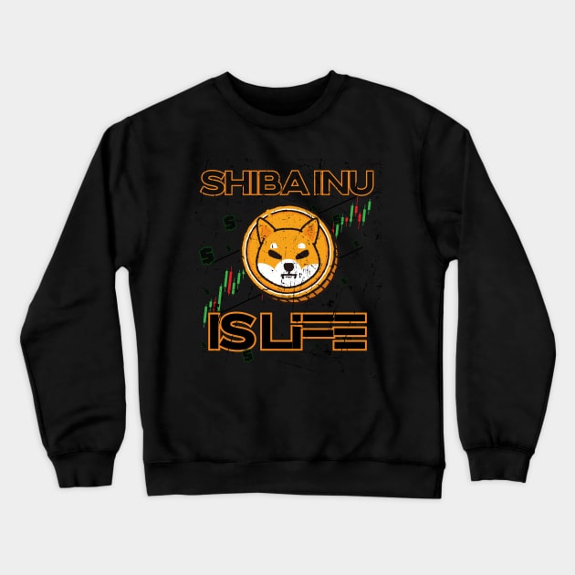 Shiba inu Is Life Crewneck Sweatshirt by HUNTINGisLIFE